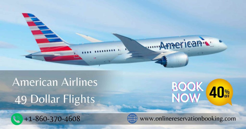 American Airlines 49 Dollar Flights