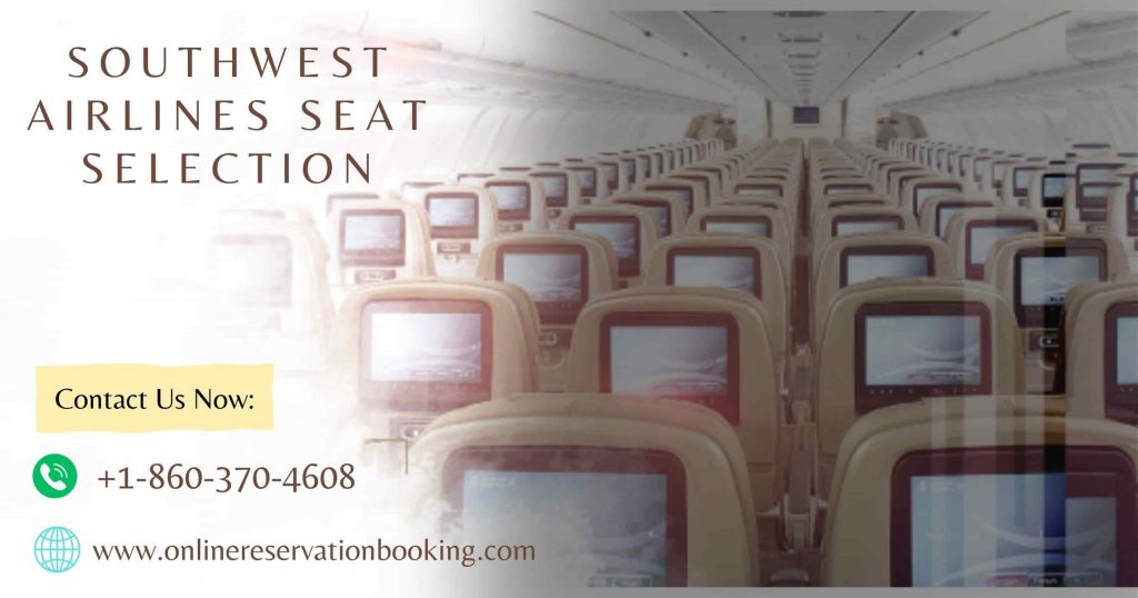 Southwest Seat Selection